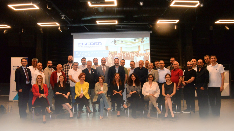EGEDER 15. OLAĞAN GENEL KURURL TOPLANTISI GERÇEKLEŞTİ