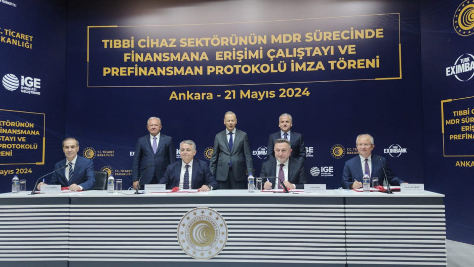 “Tıbbi Cihaz Sektörünün MDR Sürecinde Finansmana Erişimi Çalıştayı ve Prefinansman Protokolü” imzalandı